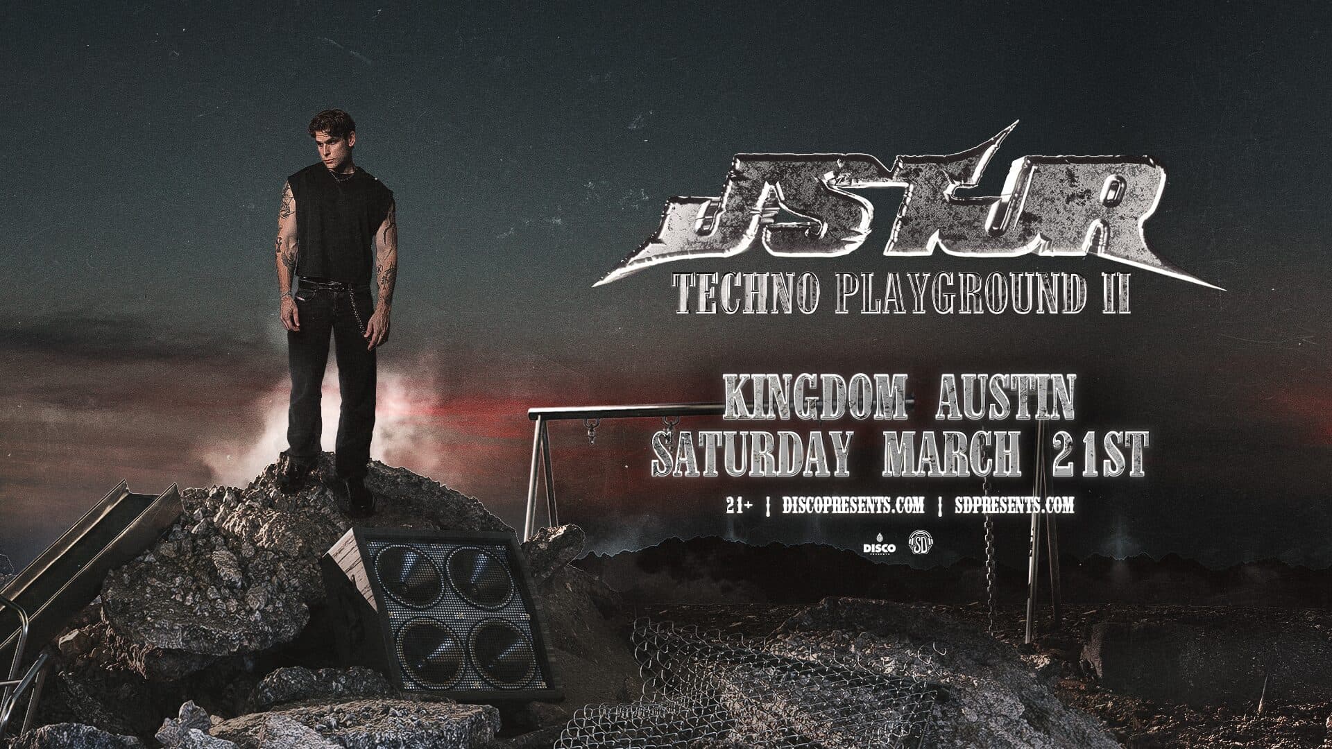 JSTJR at Kingdom Nightclub | Austin, TX